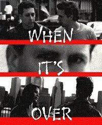 When It's Over (1998)